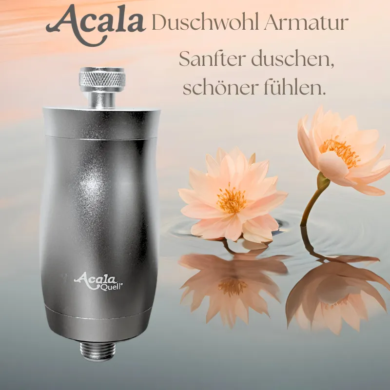 Durchfilterarmatur von akala mit dem Slogan sanfter Duschen schöner fühlen