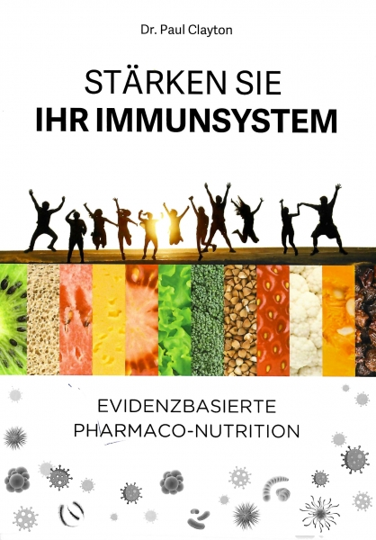 Dr. Paul Clayton: Stärken Sie Ihr Immunsystem Zu sehen ist eine Art Querschnitt eines Bodens, der aber aus zusammengefügten Obst und Gemüsearten besteht. Auf diesem Boden stehen viele Menschen, die die Arme nach oben strecken und springen. Das Bild gehört zu einem Buch von Dr. Paul Clayton.